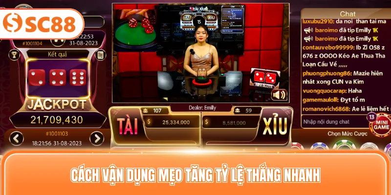 Cách vận dụng mẹo tăng tỷ lệ thắng nhanh